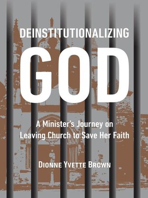cover image of Deinstitutionalizing God